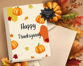 Digital Printable Thanksgiving Card Pumpkin | Printable Thanksgiving Card | Thanksgiving Greetings Card|Download|Autumn|Fall|Leaves