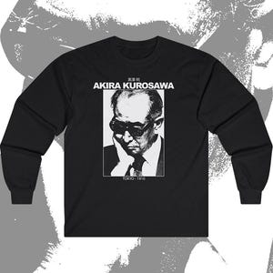 Akira KUROSAWA - SAMURAI - Japanese FILM Director Long-sleeve shirt