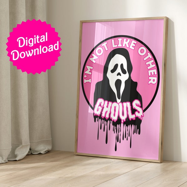 I'm Not Like Other Ghouls Wall Art Digital Print | Halloween Wall Art