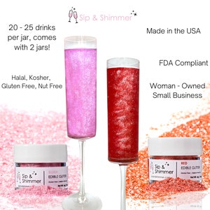May include: Two glass cups filled with pink and red edible glitter, with two small jars of edible glitter labeled "Blush" and "Red". The jars are labeled "Sip & Shimmer Edible Glitter". The text "20-25 drinks per jar, comes with 2 jars!" is visible in the image. The text "Halal, Kosher, Gluten Free, Nut Free" is also visible in the image.