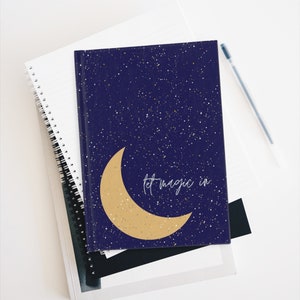 Let Magic In Hardcover Journal | Blank Journal | Moon Notebook | Writing Gift