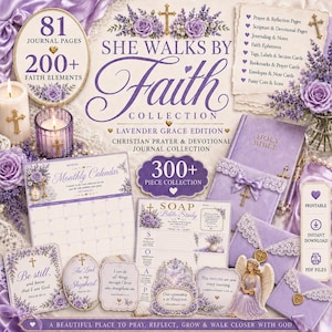 May include: A She Walks By Faith collection set featuring lavender-themed Christian prayer and devotional journal pages, a monthly calendar, SOAP Bible study sheets, faith ephemera, bookmarks, and a purple Bible with lace and cross accents.