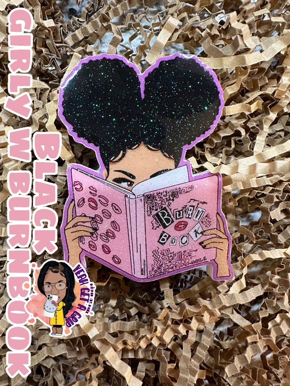 NEW - None Swap - Cute Black Girl W’ Glittery Burn Book  - Phone Grip