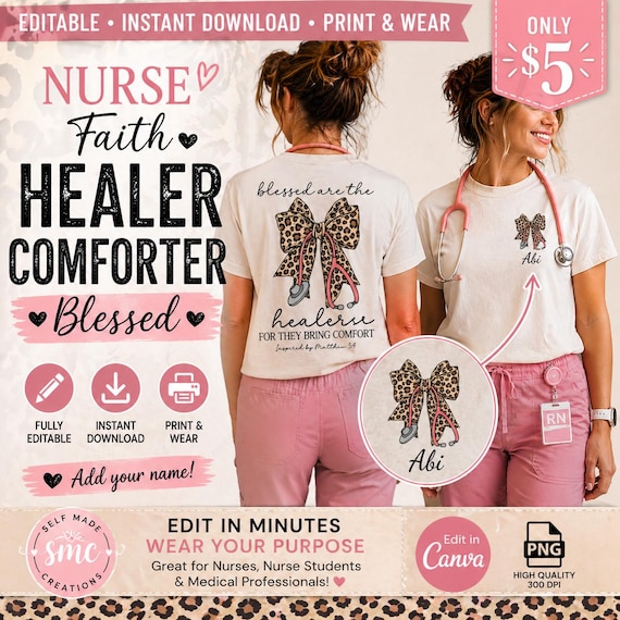 Nurse Shirt Design PNG Canva Template, Blessed Are The Healers, Editable Nurse Gift, RN Shirt Design, Medical Shirt PNG, Custom Name Shirt