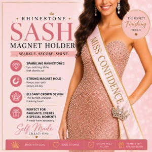 Könnte beinhalten: Ein rosa Schärpen-Magnet-Halter mit dem Text "MISS CONFIDENCE" und einem Kronen-Design. Das Bild zeigt auch den Text "SPARKLE. SECURE. SHINE." und "Self Made Creations."