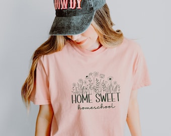 Home Sweet Homeschool, Homeschool Mom Shirt, Blessed Homeschool, Floral Vintage, Christian Shirts for Women, Homeschool Mama, Gift for Mom