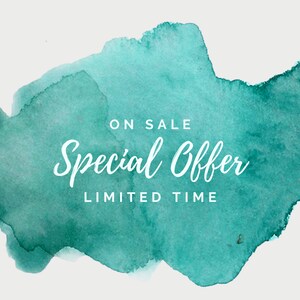 May include: A teal watercolor background with the text "ON SALE Special Offer LIMITED TIME" in white.