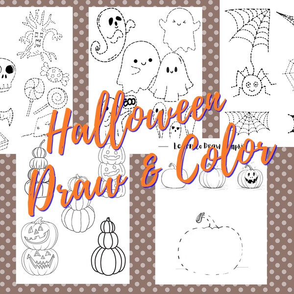 Halloween: Learn to Draw and Color. Pumpkins, Spider Webs, Ghosts, Bat, Spider, Candy and much more!!