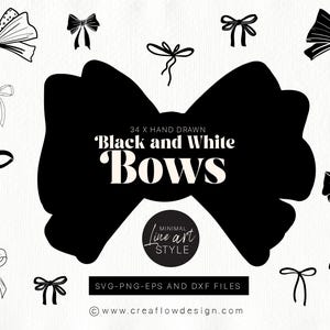 May include: A set of 34 hand-drawn black and white bow illustrations in a minimalist line art style. The text 'Black and White Bows' is featured in the center of the image. The text 'Minimal Line Art Style' is featured in a circle below the main text. The text 'SVG-PNG-EPS and DXF Files' is featured below the circle. The text 'www.creaflowdesign.com' is featured at the bottom of the image.