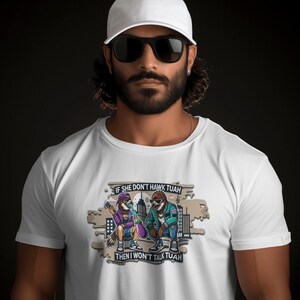 If She Don’t Hawk Tuah Meme Shirt | Husband Gift Boyfriend Anniversary Birthday Tik Tok Reel Gifts
