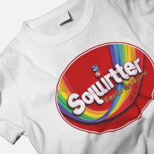 Squirtter Skittles - Humorous Candy-Inspired Meme Shirt