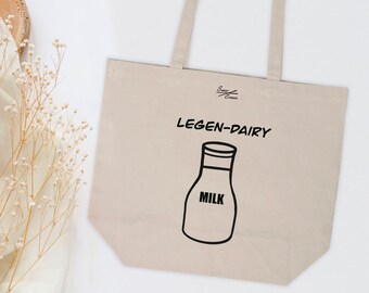 Legen-Dairy Bag, Tote Bag, Bags, Farmers Market, Beach Bag, Groceries Bag, Reusable Bags, Gifts For Her, Gym Bag, Mom Bag, Day Bag