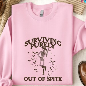 Surviving Purely out of Spite Skeleton Sweatshirt, Vintage Cowboy Skeleton Tee, Goth Celestial Skeleton Sweatshirt, Gothic Boho Unisex Shirt