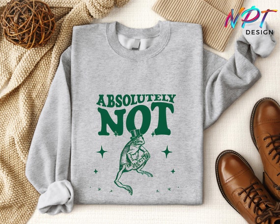 Absolutely Not Frog Meme Tee, Retro Cowboy Frog Hoodie, Funny Vintage Style Sweatshirt, Unisex Tee, Quirky Frog Lover Gift, Hilarious Hoodie