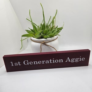 First Generation Aggie Plaque