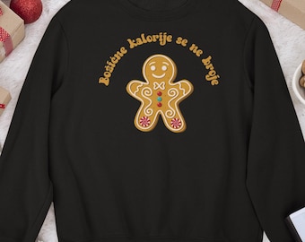 Bozicne Kalorije Hrvatska Dzemper, Croatian Christmas Shirt, Cute Croatia Xmas Sweatshirt, Balkan Holidays, Blagoslovljen Bozic, Medenjaci