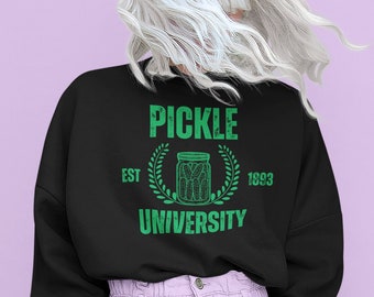 Pickle University, Vintage Pickles Sweatshirt, Canning Season Sweatshirt, Pickle Lovers Sweater, Homemade Pickles Sweater, Pickle Crewneck