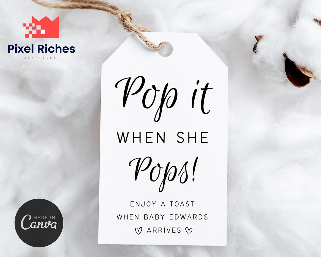 Pop It When She Pops Tag Template Printable Modern Baby - Etsy