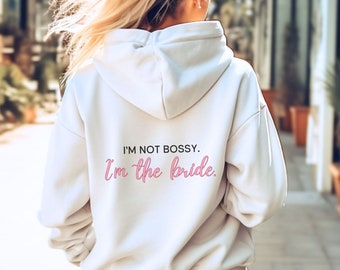 Bridal Hoodie, Engagement Hoodie, Bride Hoodie Sweatshirt, Words on Back, Bride Gift, Bridal Shower Gift, New Mrs Gift, Cute Bride Hoodie