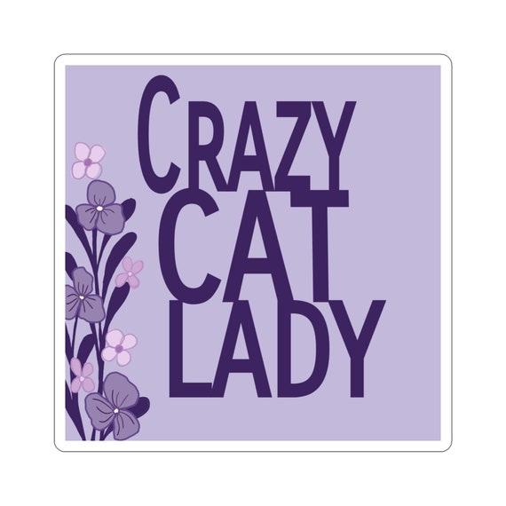 Crazy Cat Lady 3