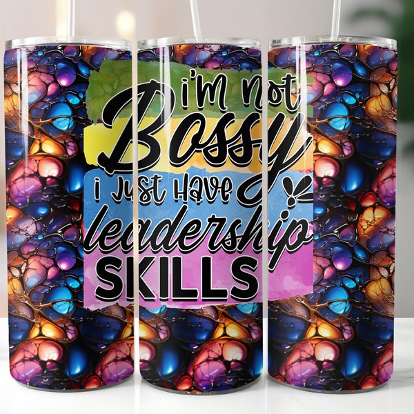 I'M NOT BOSSY Png, 3d Tumbler Svg, Sarcastic Tumbler, Digital Colorful Background Tumbler with Quote, Pretty Special Gift