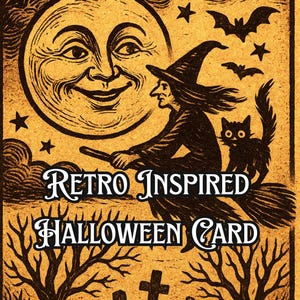 Vintage Inspired Halloween Card – Flying Witch – Retro Vibe  “Hallowe’en Greetings” – 1930s Style Halloween Postcard – Spooky Greeting Card