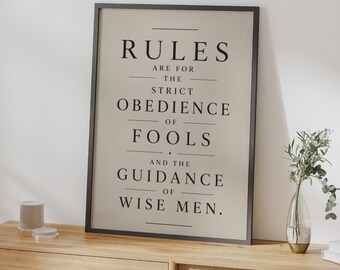 Poster met de quote "Regels zijn voor dwazen", typografische print van wijze mannen, zwart-crème muurdecoratie