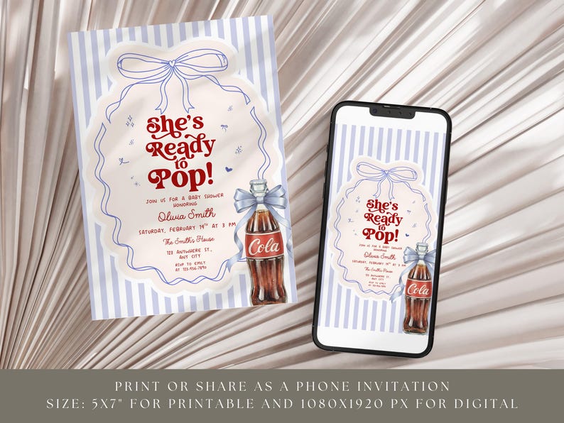 May include: Baby shower invitation with a vintage design. The invitation features the text "She's Ready to Pop!" in red, a cola bottle with a bow, and light blue stripes. The invitation is shown on paper and a smartphone.