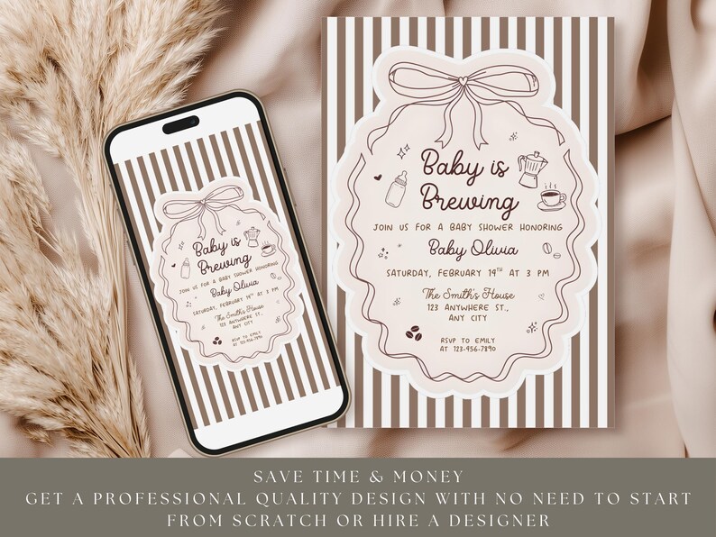 May include: A baby shower invitation design featuring the text "Baby is Brewing" with decorative elements. The design is displayed on a smartphone and a printed card, both with a striped background. The invitation includes details for Baby Olivia's shower.