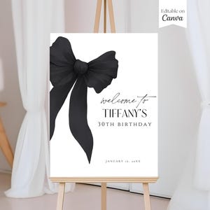 Editable 30th 40th 50th Birthday Welcome Sign, Black Bow Minimalist Black Ribbon Party Decor, Thirty Welcome Poster, Canva Template Download