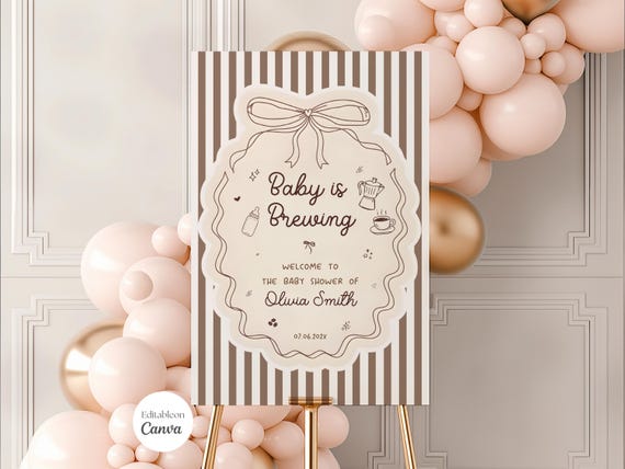 Baby is Brewing Welcome Sign, Coffee Baby Shower Decor, Baby Party Poster, Espresso Latte Bonjour Bebe, Canva Template Digital Download B001
