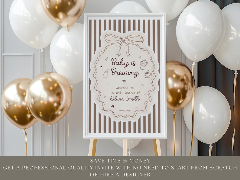 K&ouml;nnte beinhalten: Ein gerahmtes Schild f&uuml;r eine Babyparty mit dem Text "Baby is Brewing" und dem Namen "Olivia Smith". Das Schild steht auf einer Staffelei, umgeben von wei&szlig;en und goldenen Luftballons. Das Schild hat eine Schleife, eine Flasche, eine Kaffeekanne und eine Tasse Kaffee.