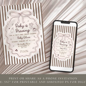 May include: Baby shower invitation with the text "Baby is Brewing" in a decorative frame, featuring a bow, coffee pot, and baby bottle. The invitation is on a striped background, with a matching design displayed on a smartphone.