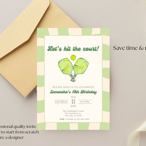 May include: A light green and cream-colored birthday invitation with the text "Let's hit the court!" and a watercolor illustration of pickleball paddles and a ball. The invitation includes event details and is accompanied by a tan envelope.