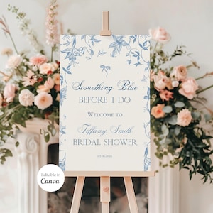 French Toile Bridal Shower Welcome Sign Template, Something Blue Before I Do Shower Poster, Vintage Floral Bridal Brunch Sign Editable Canva