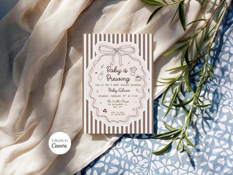 May include: Baby shower invitation with the text "Baby is Brewing" in a decorative frame. The invitation features a bow, coffee pot, and baby bottle illustrations. The background has vertical brown stripes.