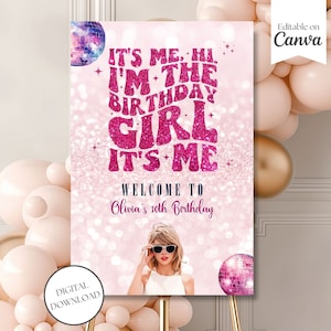 Panneau de bienvenue modifiable de Taylor, décoration d&#39;anniversaire Eras, plaque d&#39;anniversaire Eras, Bohème, numérique, période d&#39;anniversaire, c&#39;est moi salut, je suis la fille qui fête son anniversaire, toile