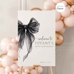 Editable 30th 40th 50th Birthday Welcome Sign, Black Bow Minimalist Black Ribbon Party Decor, Thirty Welcome Poster, Canva Template Download