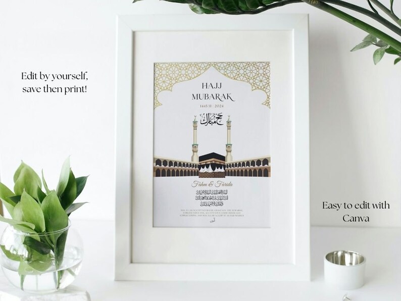 Puede incluir: Impresi&oacute;n enmarcada en blanco con detalles dorados, con las palabras "HAJJ MUBARAK" y escritura &aacute;rabe. La impresi&oacute;n incluye una ilustraci&oacute;n de un sitio religioso. El texto en la impresi&oacute;n dice "Edit by yourself, save then print!" y "Easy to edit with Canva."