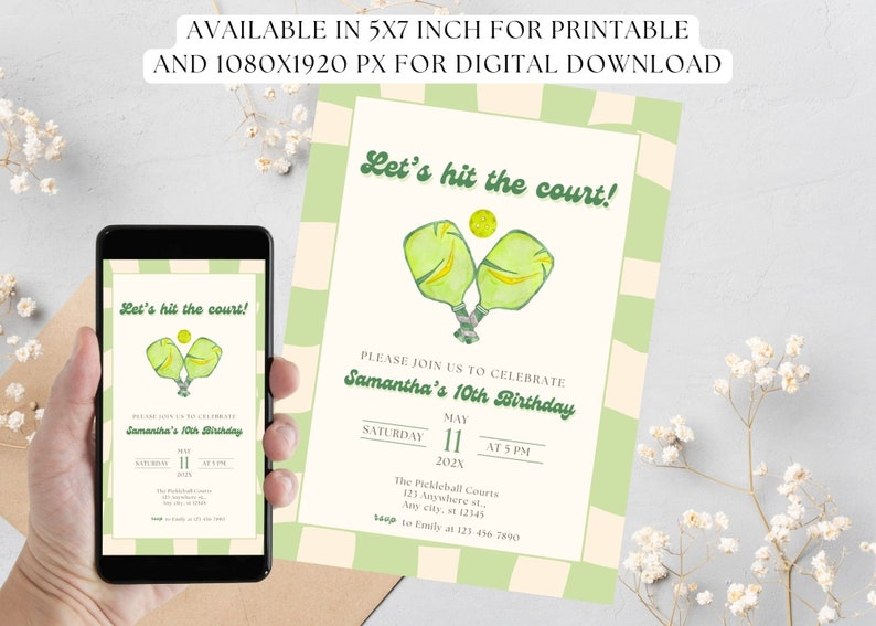 May include: A digital invitation for a pickleball-themed birthday party. The design features green pickleball paddles and a ball, with the text "Let's hit the court!" and details for Samantha's 10th birthday.