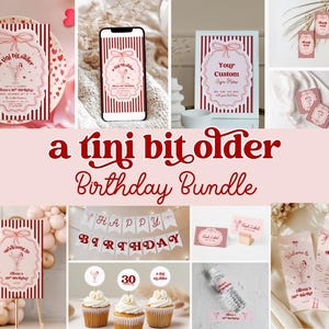 Puede incluir: Una colección de decoraciones y papelería rosa y roja para fiestas de cumpleaños. Incluye invitaciones, una pantalla de teléfono, un letrero, adornos para cupcakes, etiquetas para botellas de agua y una pancarta. Se muestra el texto "a tini bit older Birthday Bundle".