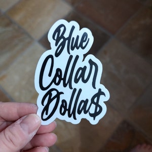 Blue Collar Sticker