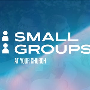 Small Groups Graphic | Church Graphics, Life Group Graphic