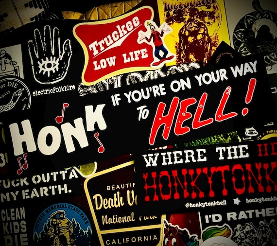 Honk if you’re on your way to Hell! Bumper Sticker