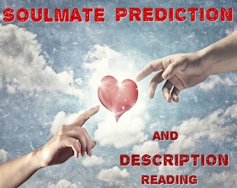 SOULMATE PREDICTION and DESCRIPTION - Deep reading of your future Soulmate or Twin Flame - Psychic Reading - Love reading, Same Day Delivery
