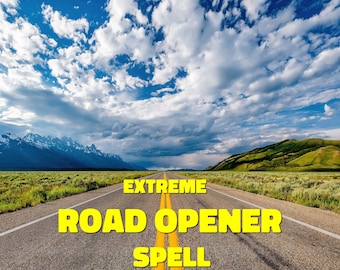EXTREME ROAD OPENER Spell - Change your life for better - New Opportunities No More Blockages - Good Luck Spell Money Spell Same Day Casting