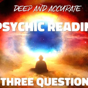 Può includere: Uno sfondo astratto colorato con una silhouette di una persona che medita davanti a una luce brillante. Il testo "DEEP AND ACCURATE PSYCHIC READING THREE QUESTIONS" è scritto in lettere bianche sull'immagine.
