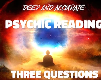 PSYCHIC READING - 3 Specific Questions - Deep And Accurate - Fortune Teller - Clayrvoiance - Predictions - Divination - Same Day Delivery