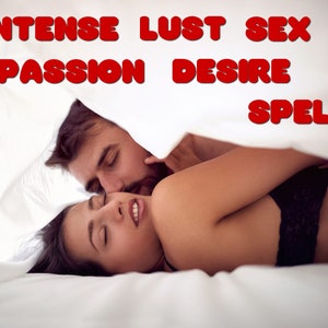 POWERFUL SEX SPELL | Strengthens Passion | Passionate Connection | Love Ritual | Obsession Magick | Partner Devotion | Same Day Casting