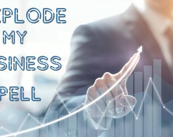 EXPLODE MY BUSINESS - Career spell - Job Spell - Money Spell - Wealth Spell Abundance - Promotion Spell - Make Money - Same Day Casting